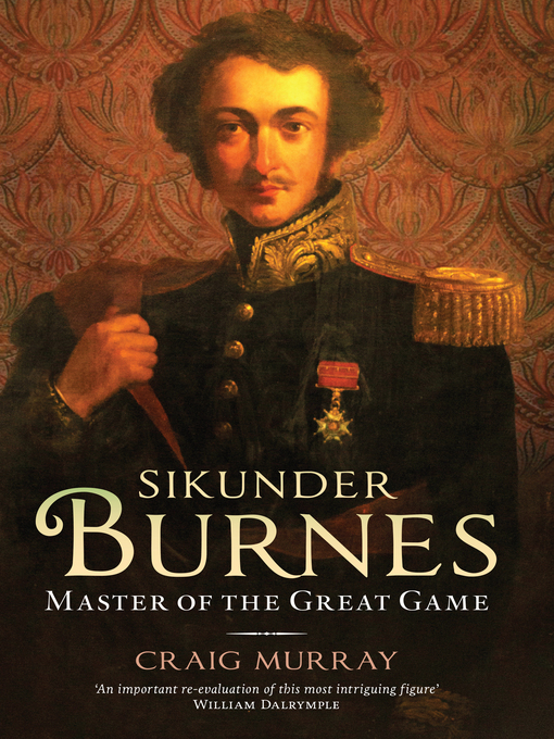 Title details for Sikunder Burnes by Craig Murray - Wait list